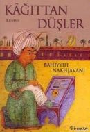 Kağıttan Düşler                                                                                                                                                                                                                                                