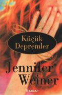Küçük Depremler                                                                                                                                                                                                                                                