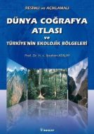 Dünya Coğrafya Atlası ve Türkiye