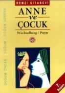 Anne ve Çocuk                                                                                                                                                                                                                                                  