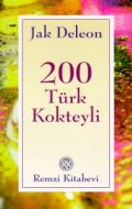 200 Türk Kokteyli                                                                                                                                                                                                                                              