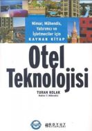 Otel Teknolojisi                                                                                                                                                                                                                                               
