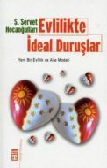 Evlilikte İdeal Duruşlar Yeni Bir Evlilik ve Aile                                                                                                                                                                                                              