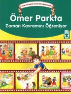 Ömer Parkta Zaman Kavramını Öğreniyor                                                                                                                                                                                                                          