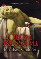 Ölüm Ressamı Bir Gerilim Romanı                                                                                                                                                                                                                                