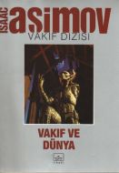 Vakıf ve Dünya                                                                                                                                                                                                                                                 