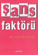 Şans Faktörü                                                                                                                                                                                                                                                   