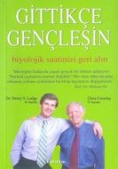 Gittikçe Gençleşin  Biyolojik Saatinizi Geri Alın                                                                                                                                                                                                              