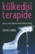 Külkedisi Terapide Beyaz Atlı Prens Hayalinin Ötes                                                                                                                                                                                                             