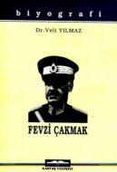 Fevzi Çakmak                                                                                                                                                                                                                                                   