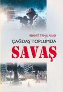 Çağdaş Toplumda Savaş                                                                                                                                                                                                                                          