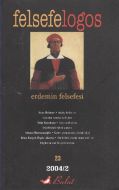 Felsefelogos Sayı: 23 Erdemin Felsefesi                                                                                                                                                                                                                        