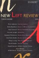 New Left Review 2002- Türkiye Seçkisi                                                                                                                                                                                                                          
