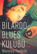 Bilardo Blues Kulübü                                                                                                                                                                                                                                           