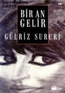 Bir An Gelir                                                                                                                                                                                                                                                   