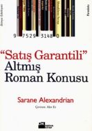 Satış Garantili Altmış Roman Konusu                                                                                                                                                                                                                            