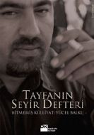 Tayfanın Seyir Defteri Bitmemiş Külliyat                                                                                                                                                                                                                       