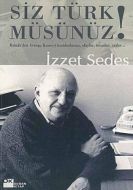 Siz Türk Müsünüz!                                                                                                                                                                                                                                              