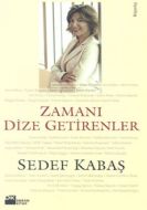 Zamanı Dize Getirenler                                                                                                                                                                                                                                         