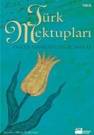 Türk Mektupları                                                                                                                                                                                                                                                