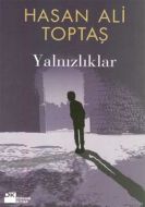 Yalnızlıklar                                                                                                                                                                                                                                                   