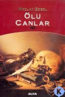 Ölü Canlar                                                                                                                                                                                                                                                     