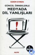 Medyada Dil Yanlışları                                                                                                                                                                                                                                         