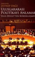 Uluslararası Politikayı Anlamak                                                                                                                                                                                                                                