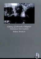 Güneş Çarkında Gölgeler Shakespeare