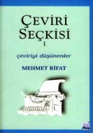 Çeviri Seçkisi 1 Çeviriyi Düşünenler                                                                                                                                                                                                                           
