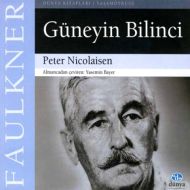 Faulkner: Güneyin Bilinci                                                                                                                                                                                                                                      