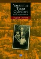 Yaşanmış Taşra Öyküleri  Benim Sevgili Taşram 2                                                                                                                                                                                                                