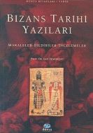 Bizans Tarihi Yazıları Makaleler - Bildirgeler - İ                                                                                                                                                                                                             