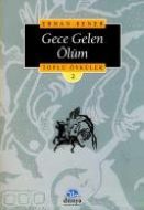 Gece Gelen Ölüm                                                                                                                                                                                                                                                