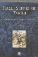 Haçlı Seferleri Tarihi                                                                                                                                                                                                                                         