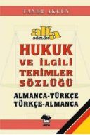 Hukuk ve İlgili Terimler Sözlüğü                                                                                                                                                                                                                               