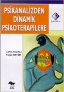 Psikanalizden Dinamik Psikoterapile                                                                                                                                                                                                                            