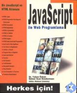 Javascript İle Web Programlama                                                                                                                                                                                                                                 