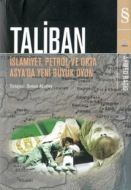 Taliban İslamiyet, Petrol ve Orta Asya