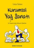 Kurumsal Yağ Sanatı                                                                                                                                                                                                                                            