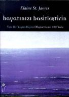Hayatınızı Basitleştirin Yeni Bir Yaşam Biçimi Olu                                                                                                                                                                                                             