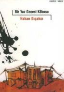Bir Yaz Gecesi Kabusu                                                                                                                                                                                                                                          