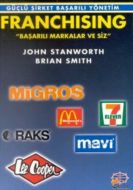 Franchising "Başarılı Markalar ve Siz"                                                                                                                                                                                                                         