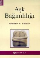 Aşk Bağımlılığı                                                                                                                                                                                                                                                
