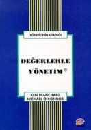 Değerlerle Yönetim                                                                                                                                                                                                                                             