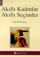 Akıllı Kadınlar Akıllı Seçimler                                                                                                                                                                                                                                