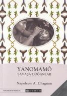 Yanomamö Şavaşa Doğanlar                                                                                                                                                                                                                                       