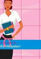 Ofis Hikayeleri                                                                                                                                                                                                                                                