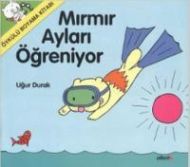 Mırmır Ayları Öğreniyor                                                                                                                                                                                                                                        