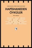 Hapishaneden Öyküler                                                                                                                                                                                                                                           